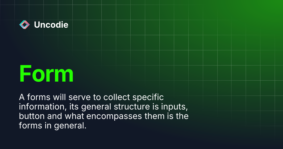 Form | Tutorials | Uncodie