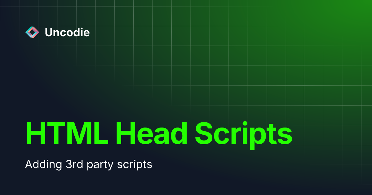 HTML Head Scripts | Uncodie