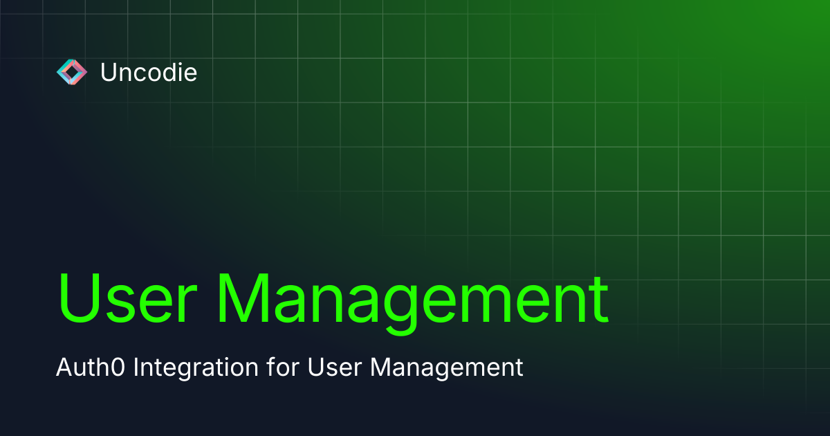 User Management | Uncodie